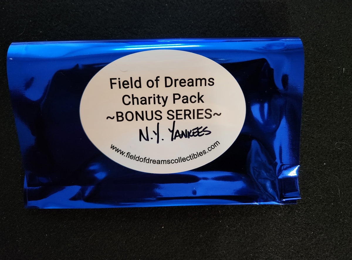 Field of Dreams Charity Packs NY Yankee Edition Field of Dreams